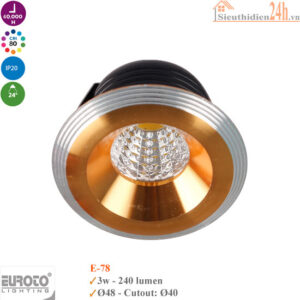 Đèn Spotlight âm trần Euroto E-78 3w