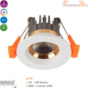 Đèn Spotlight âm trần Euroto E-79 3w