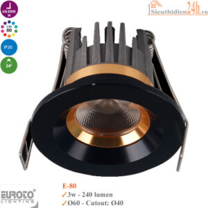 Đèn Spotlight âm trần Euroto E-80 3w