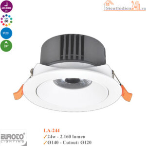 Đèn Spotlight âm trần Euroto LA-244 24w