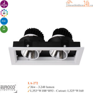 Đèn Spotlight âm trần Euroto LA-272 18w*2