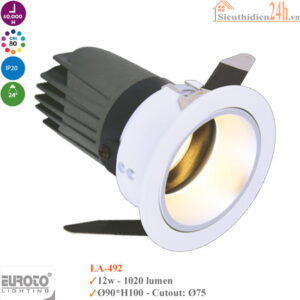 Đèn Spotlight âm trần Euroto LA-492 12w