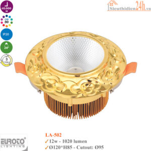 Đèn Spotlight âm trần Euroto LA-502 12w
