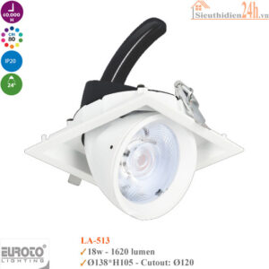 Đèn Spotlight âm trần Euroto LA-513 18w