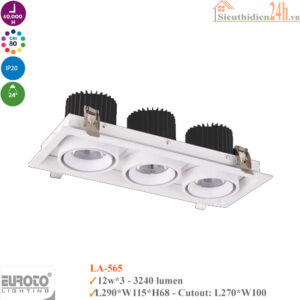 Đèn Spotlight Âm Trần Euroto LA-565 12w*3