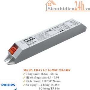 Tăng phô đèn huỳnh quang T5 Philips EB-Ci 1-2 14-28w