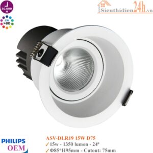 Đèn Spotlight âm trần Philips OEM ASV-DLR19 15w