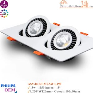 Đèn Spotlight âm trần Philips OEM ASV-DLS1 2x7.5w