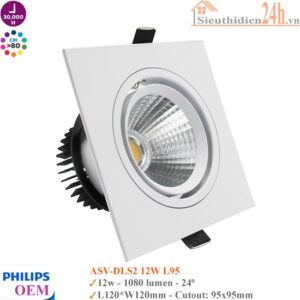 Đèn Spotlight âm trần Philips OEM ASV-DLS2 12w