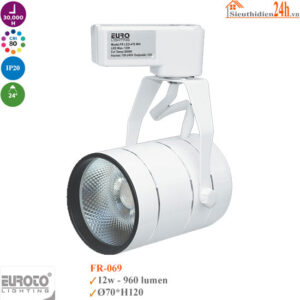 Đèn led rọi ray Euroto FR-069 12w