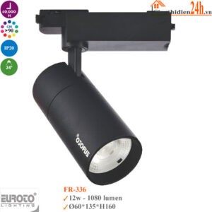 Đèn rọi ray Euroto FR-336 12w
