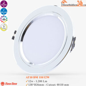 Đèn LED Âm Trần Downlight Đổi Màu Rạng Đông AT10 ĐM 110/12W Viền Bạc