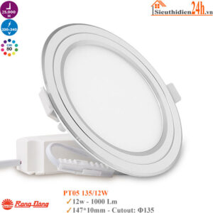 Đèn Led Âm Trần Rạng Đông 12w PT05 135/12W