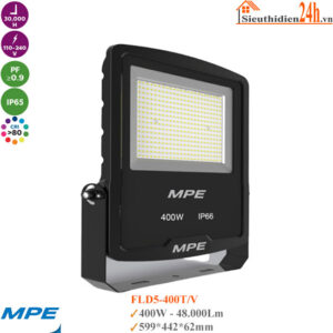 Đèn Led Pha MPE Seri FLD5-400T/V