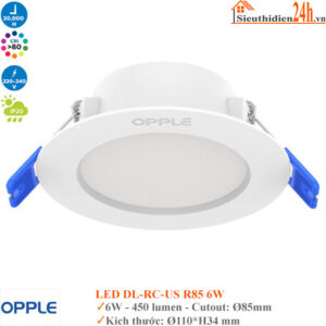 Đèn Âm Trần Downlight Opple LED DL-RC-US R85 6W