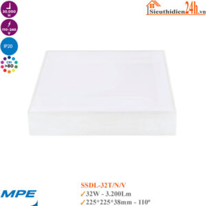 Đèn Led Ốp Trần Tràn Viền MPE Seri SSDL-32T/32N/32V