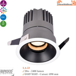 Đèn Spotlight Âm Trần Euroto LA-23 20w