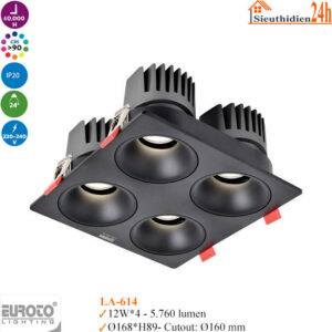Đèn Spotlight Âm Trần Euroto LA-604 12W*4 Đèn Spotlight Âm Trần Euroto LA-614 12W*4