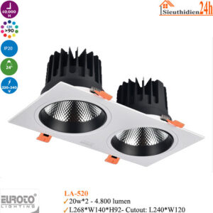 Đèn Spotlight Âm Trần Euroto LA-520 20w*2