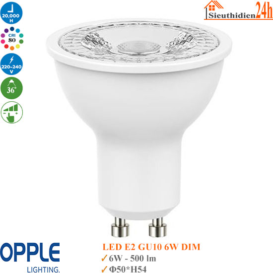 Bóng đèn Opple Ecomax2 Spot Lamp Led 220V E2 GU10 6W DIM