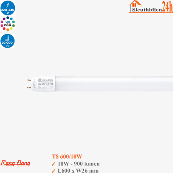 Đèn Led Tuýp Rạng Đông T8 N02 600/10W