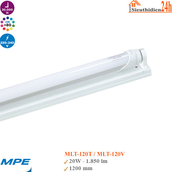 Bộ Đèn Led Tuýp MPE MLT-120 20w