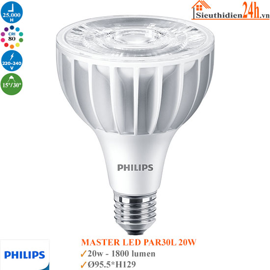 Bóng Đèn Philips Master LED PAR30L 20W E27