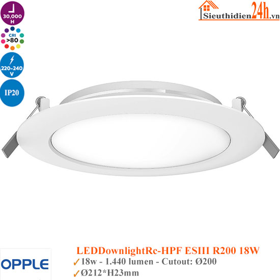 Đèn Âm Trần Opple LEDDownlightRc-HPF ESIII R200 18W