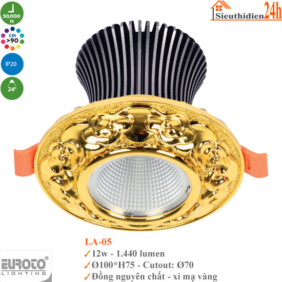 Đèn Spotlight Âm Trần Euroto LA-05 12w