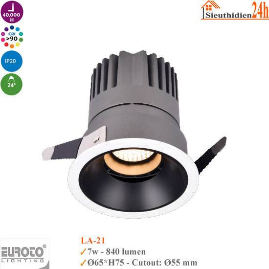 Đèn Spotlight Âm Trần Euroto LA-21 7w