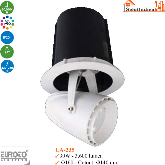 Đèn Spotlight Âm Trần Euroto LA-235 30w