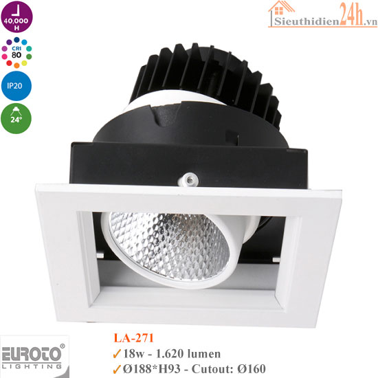 Đèn Spotlight Âm Trần Euroto LA-271 18w