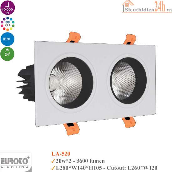 Đèn Spotlight Âm Trần Euroto LA-520 20w*2