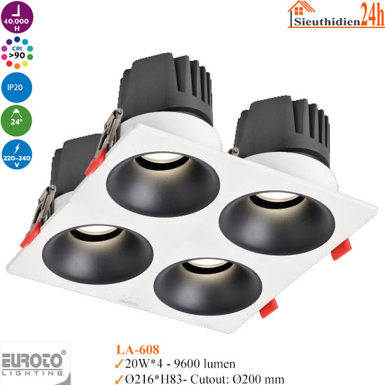 Đèn Spotlight Âm Trần Euroto LA-608 20w*4