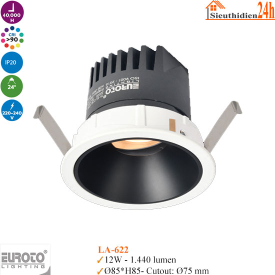 Đèn Spotlight Âm Trần Euroto LA-622 12w