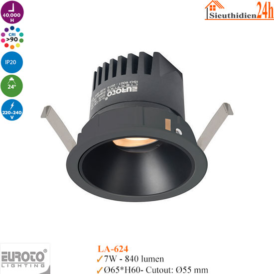 Đèn Spotlight Âm Trần Euroto LA-624 7w