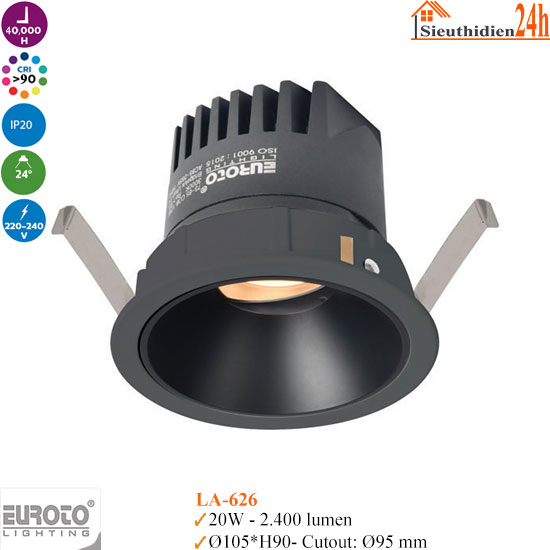 Đèn Spotlight Âm Trần Euroto LA-626 20w