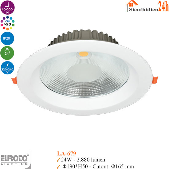 Đèn Spotlight Âm Trần Euroto LA-679 24w