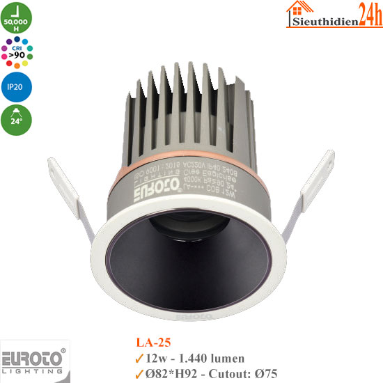 Đèn Spotlight Âm Trần Euroto LA-25 12w