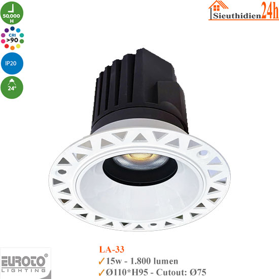 Đèn Spotlight Âm Trần Euroto LA-33 15w