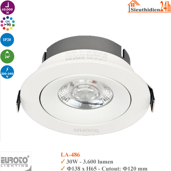 Đèn Spotlight Âm Trần Euroto LA-486 30w