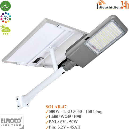Đèn Đường Năng Lượng Mặt Trời Euroto Solar-47 500w