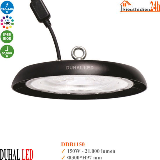 Đèn Led Highbay Duhal DDB1150 150W