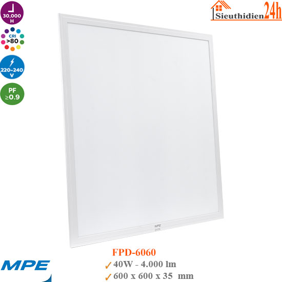 Đèn Led Panel MPE FPD-6060 40W