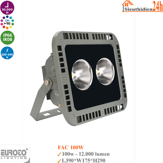 Đèn Led Pha Euroto FAC-100W