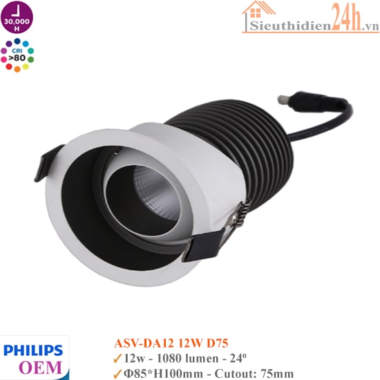 Đèn Spotlight Âm Trần Philips OEM ASV-DA12 12W
