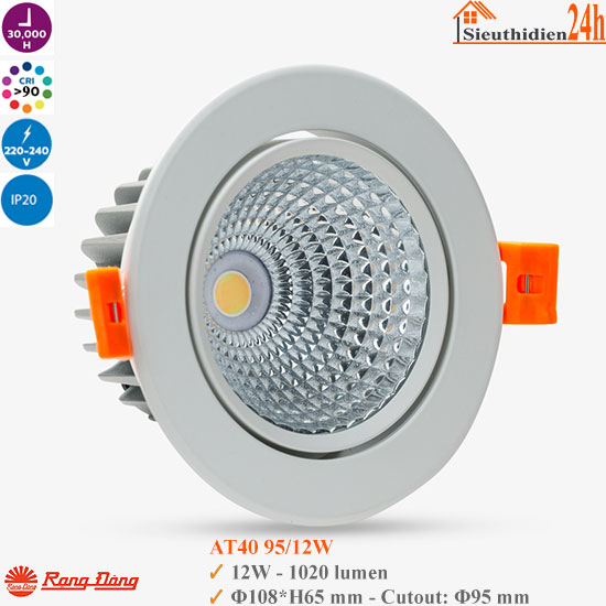Đèn Spotlight Âm Trần Rạng Đông AT40 95/12W