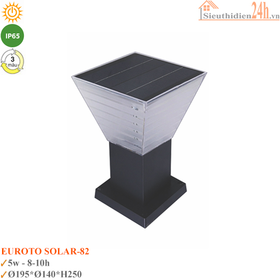 Đèn Trụ Sân Vườn Euroto SOLAR-TRU-82