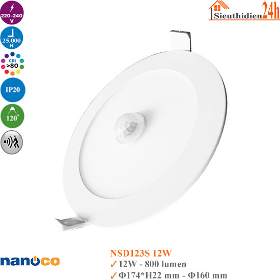 Đèn Led Âm Trần Cảm Biến Nanoco NSD123S 12w