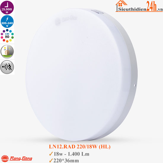 Đèn LED Ốp Trần Cảm Biến Rạng Đông LN12.RAD 220/18W (HL)